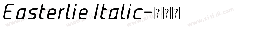 Easterlie Italic字体转换